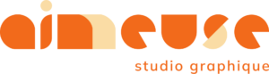 Aimeuse | Graphiste Webdesigner à Vigneulles en Meuse